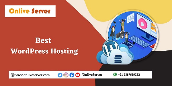 Effective Ways to Get More Out of Best WordPress Hosting