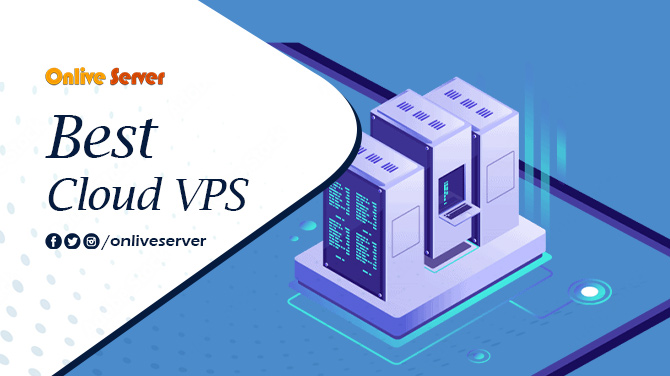 The Secret Guide to Get the Best Cloud VPS