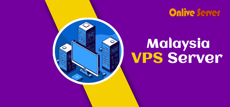 Onlive Server Offers the Best of Your Malaysia VPS Server