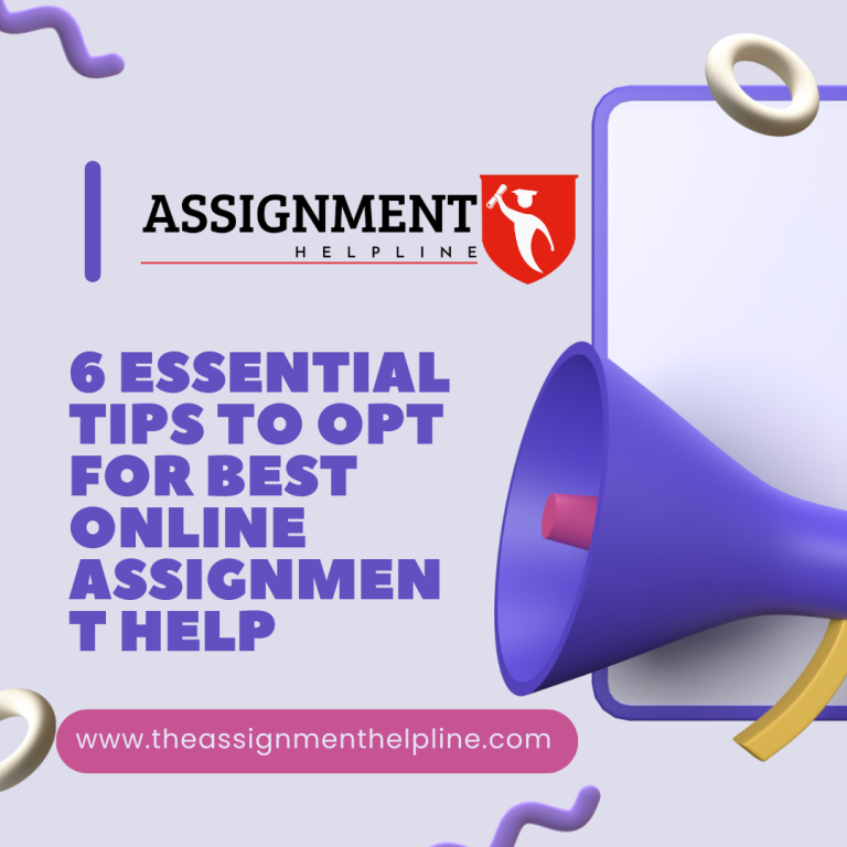 6 Essential Tips to Opt for Best Online Assignment Help